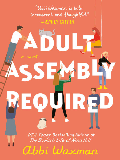 Title details for Adult Assembly Required by Abbi Waxman - Available